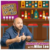 Podcast Crying in My Bar