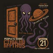 Podcast People’s Guide to the Cthulhu Mythos: Cosmic Horror, Lovecraft, Weird Fiction