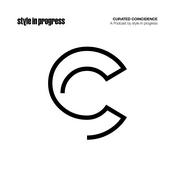 Podcast Curated Coincidence — a style in progress podcast