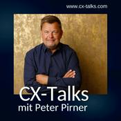 Podcast CX-Talks - Insights, Technologie und Management für bessere Customer Experience