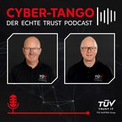 Podcast Cyber-Tango – der echte TRUST Podcast