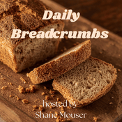 Podcast Daily Breadcrumbs