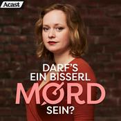 Podcast Darf's ein bisserl Mord sein?