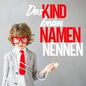 Podcast Das Kind beim Namen nennen