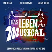 Podcast Das Leben ist ein Musical