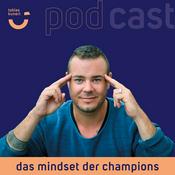 Podcast Das Mindset der Champions