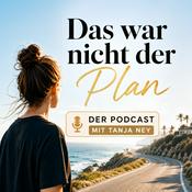 Podcast Das war nicht der Plan.