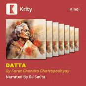 Podcast Datta by Sarat Chandra Chattopadhyay