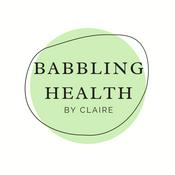 Podcast babbling health