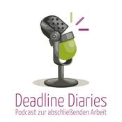 Podcast Deadline Diaries - Podcast zur abschließenden Arbeit