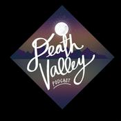 Podcast Death Valley Podcast