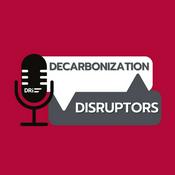 Podcast Decarbonization Disruptors Podcast