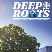 Podcast Deep Roots: The Official Podcast of Spring Arbor University