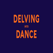 Podcast Delving into Dance