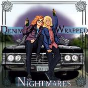 Podcast Denim-wrapped Nightmares, a Supernatural podcast