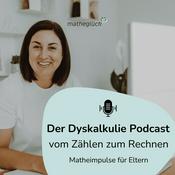 Podcast Der Dyskalkulie Podcast - vom Zählen zum Rechnen