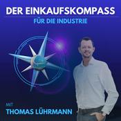 Podcast Der Einkaufskompass für die Industrie