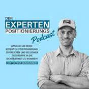 Podcast Der Experten-Positionierungs Podcast