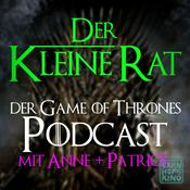 Podcast Der kleine Rat - Der gemütliche Game of Thrones Rewatch Podcast