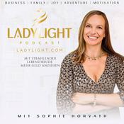 Podcast Der Ladylight® Podcast: strahlend leicht Kunden anziehen für Coaches, Beraterinnen & Therapeutinnen