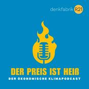 Podcast Der Preis ist heiß – Der ökonomische Klimapodcast