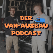 Podcast Der Van-Ausbau Podcast
