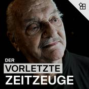 Podcast Der vorletzte Zeitzeuge