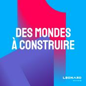 Podcast Des mondes à construire