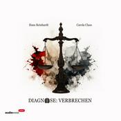 Podcast Diagnose: Verbrechen