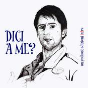Podcast Dici a me?