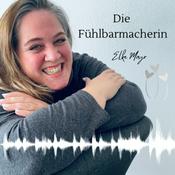 Podcast Die Fühlbarmacherin - Mentorin für digitale Vertriebswege