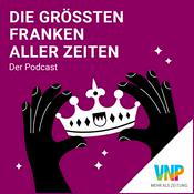 Podcast Die größten Franken aller Zeiten