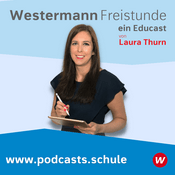 Podcast Die Westermann-Freistunde - ein Educast