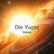 Podcast „Die Yugas – Der Kreislauf der Zeitalter“