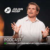 Podcast Dr. Julian Hosp - KI, Finanzen, Unternehmertum und Performance