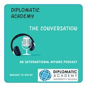 Podcast Diplomatic Academy - The Conversation