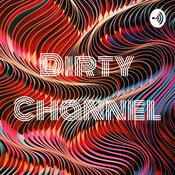 Podcast Dirty Channel