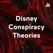Podcast Disney Conspiracy Theories