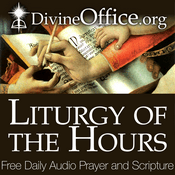 Podcast Divine Office - Liturgy of the Hours - by DivineOffice.org