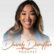 Podcast Divinely Disruptive Podcast