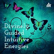 Podcast Divinely Guided Intuitive Energies