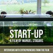 Podcast Documentary Film "Start-up" - Behind-the-Scenes Interviews with Entrepreneurs in the Film