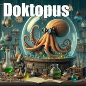 Podcast Doktopus - Der Wissenspodcast mit Dora und Dominic