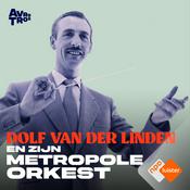 Podcast Dolf van der Linden.... en zijn Metropole Orkest!