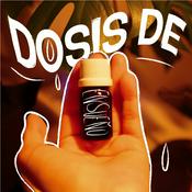 Podcast DOSIS DE ENSUEÑO