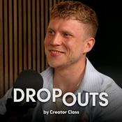 Podcast Dropouts