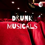 Podcast Drunk Musicals