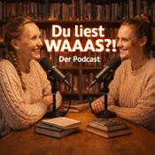 Podcast Du liest WAAAS?! - Der Podcast