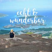 Podcast echt & wunderbar