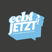 Podcast ECHT JETZT?!